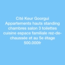 Appartements haut standing