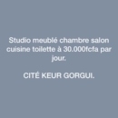 Studio meublé cité keur Gorgui