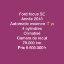 Ford focus se année 2018