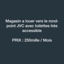 Magasin à louer